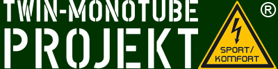 TWIN-MONOTUBE PROJEKT